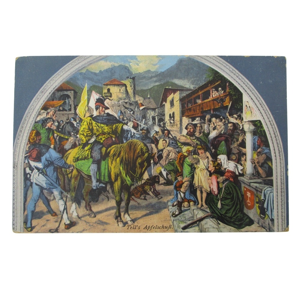 Antique Tell's Apfelschuß William Tell Apple Shot Postcard E. Goetz Luzern 4381